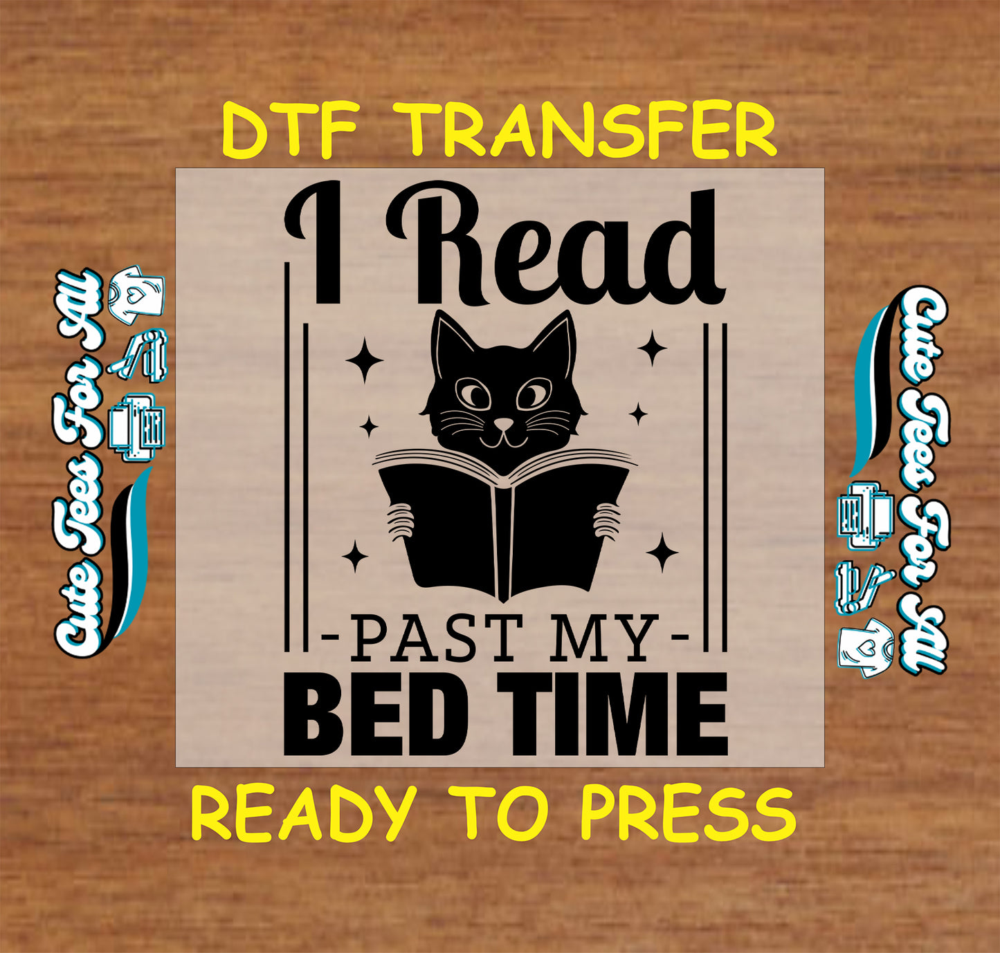 Black cat holding an open book with the phrase "I Read Past My Bed Time" in bold lettering.