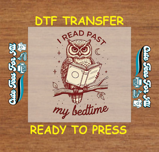 Owl holding open book while perched on a branch, text reads "I Read Past My Bedtime"