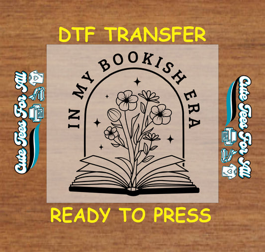 Minimal floral DTF transfer with open book and text that says "In My Bookish Era"