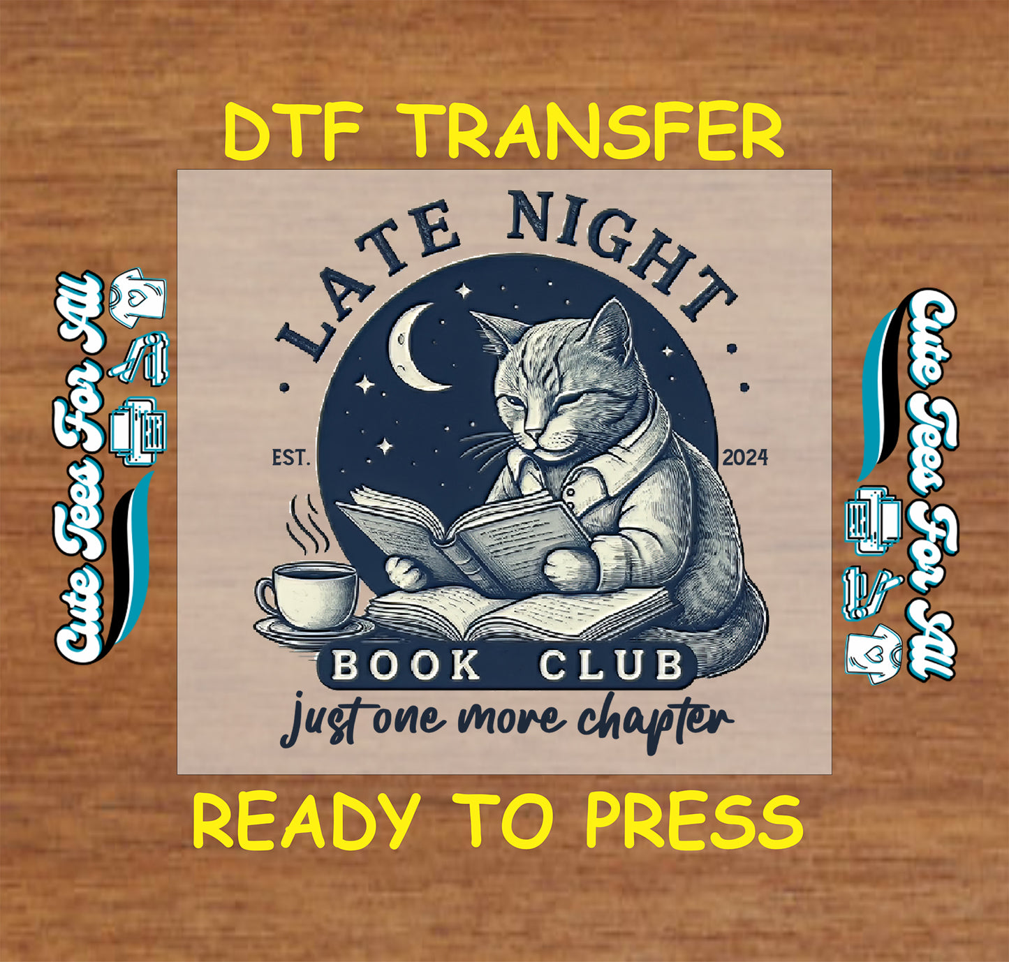 DTF transfer with cat in sweater reading under moon with coffee and books, “Late Night Book Club” text.