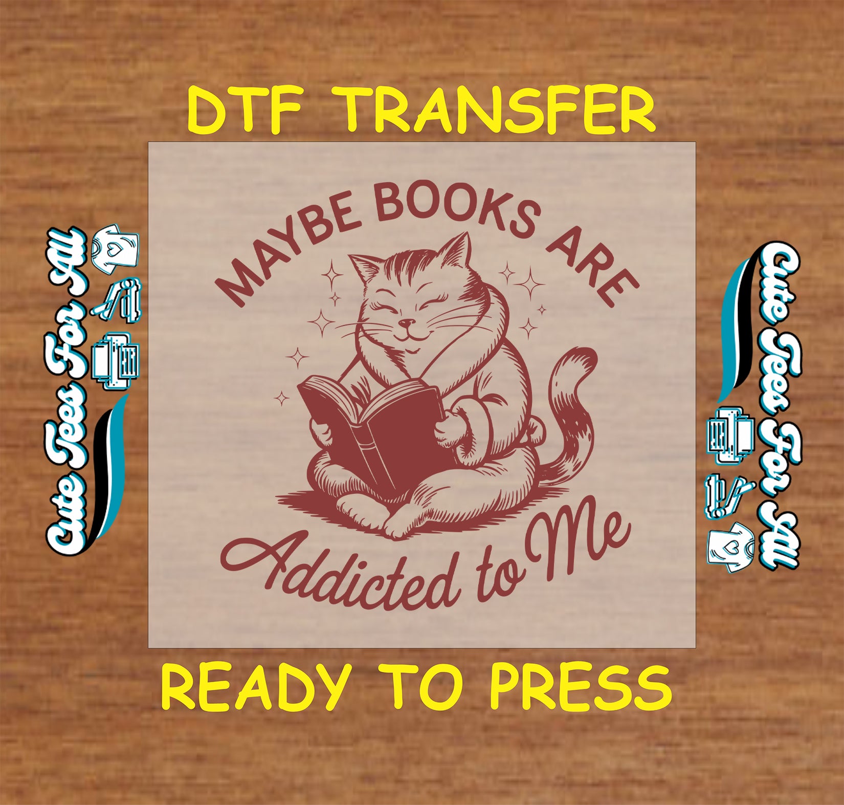 DTF transfer with cat in sweater reading a book and text “Maybe Books Are Addicted to Me”