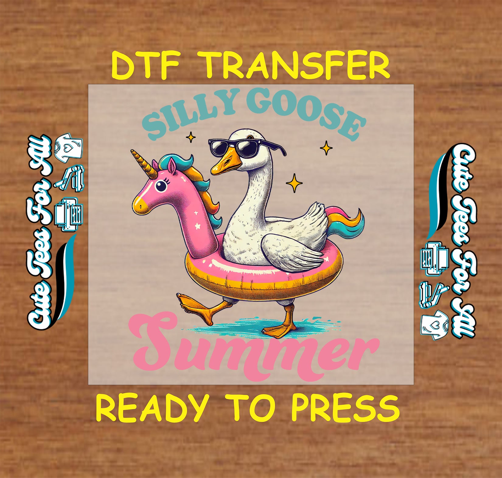 DTF transfer of goose in sunglasses on unicorn float with “Silly Goose Summer” text.