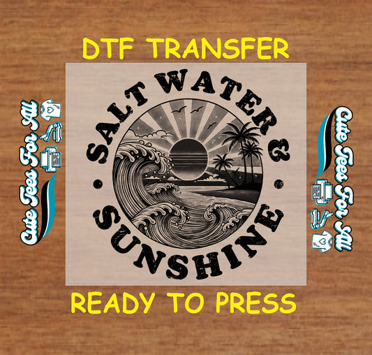 Black retro DTF transfer with waves, palm trees, sunset, and “Salt Water & Sunshine” text.