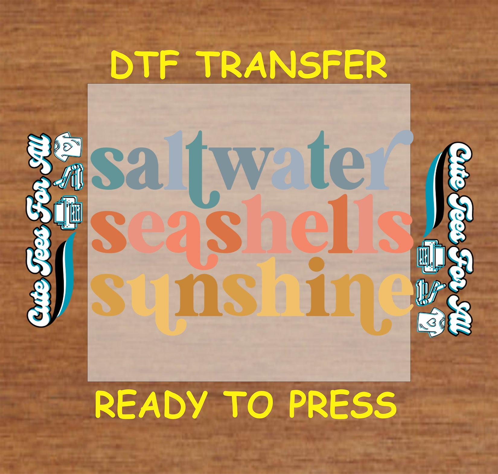 Pastel summer DTF transfer with saltwater, seashells, sunshine text.