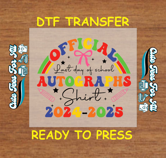 Colorful rainbow official autograph shirt DTF transfer for 2024–2025 school year.