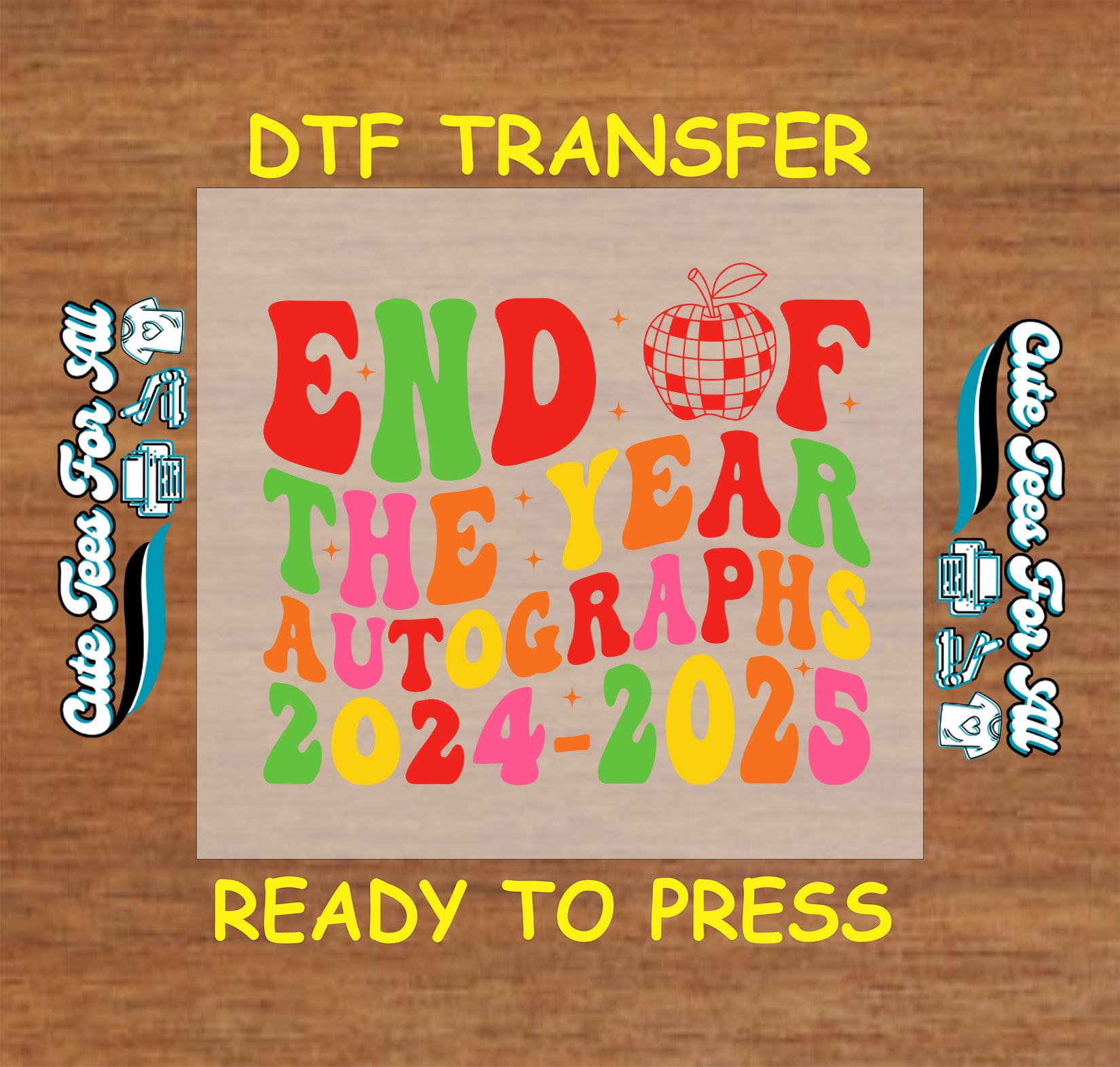 Retro rainbow "End of the Year Autographs 2024-2025" DTF transfer with checkered apple.