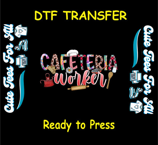 DTF transfer with patchwork “Cafeteria Worker” text and cooking tools like spoon, hat, and rolling pin.