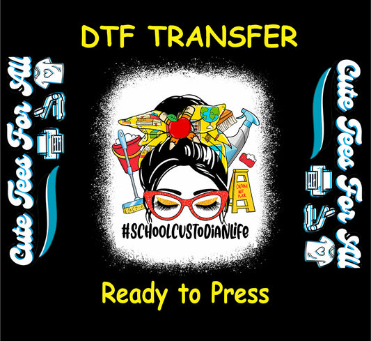 DTF transfer with red glasses, bun, and bow filled with cleaning supplies and #SchoolCustodianLife hashtag.
