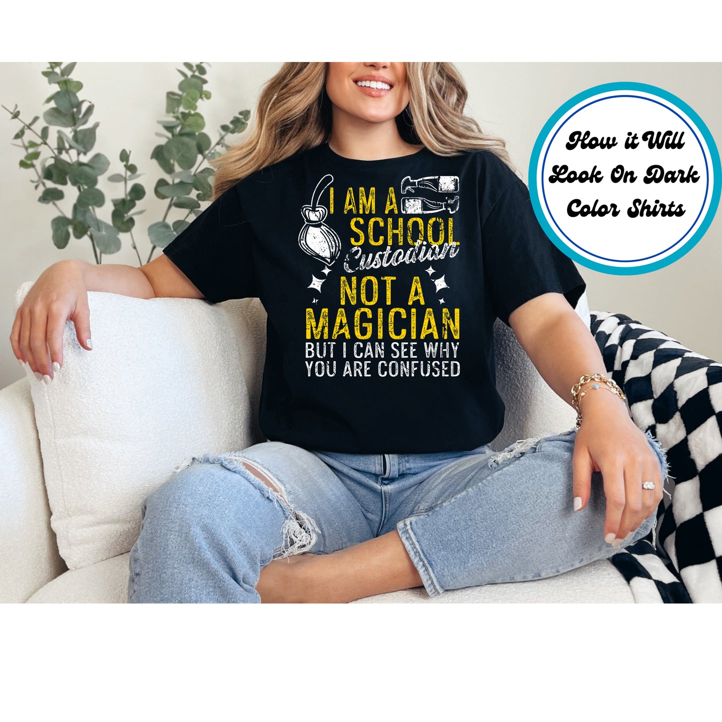 Custodian Staff DTF Transfer Iron On Heat Transfer - Ready to Press, School Custodian Not a Magician DTF Transfer 8930
