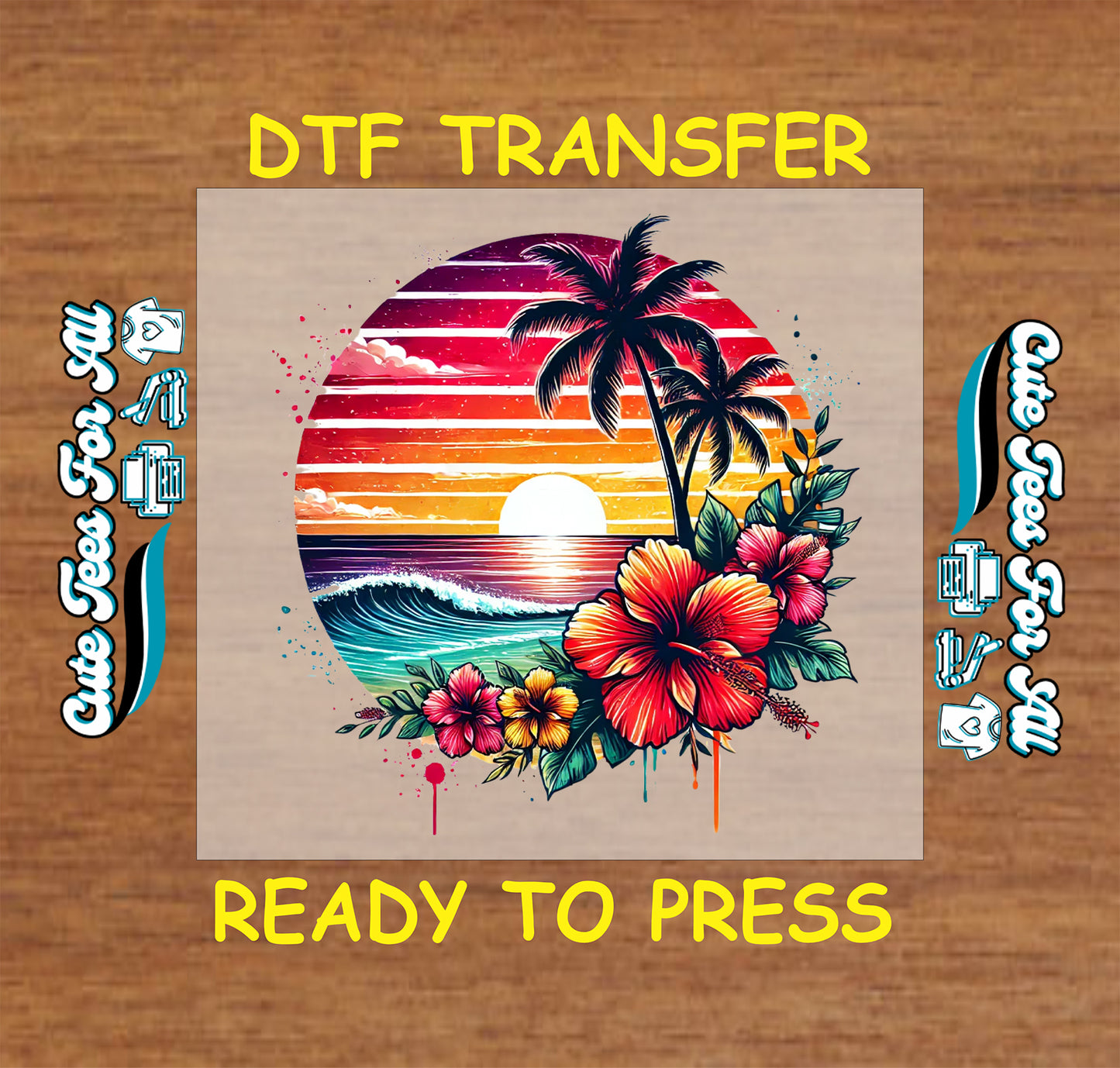 DTF transfer with tropical sunset, palm trees, waves, and vibrant hibiscus flowers.