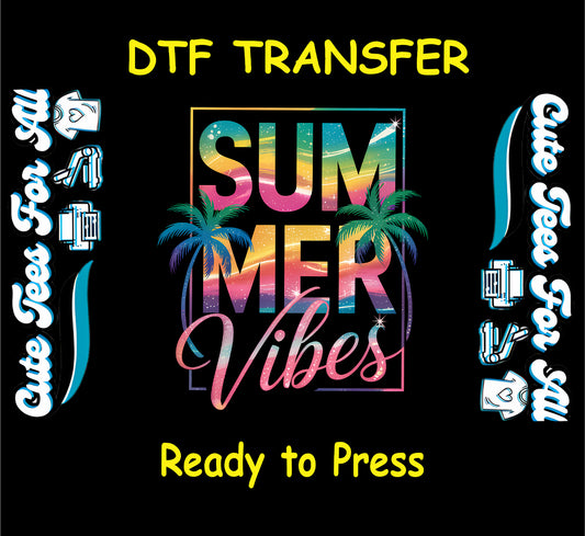 DTF transfer with Summer Vibes gradient lettering and palm trees.