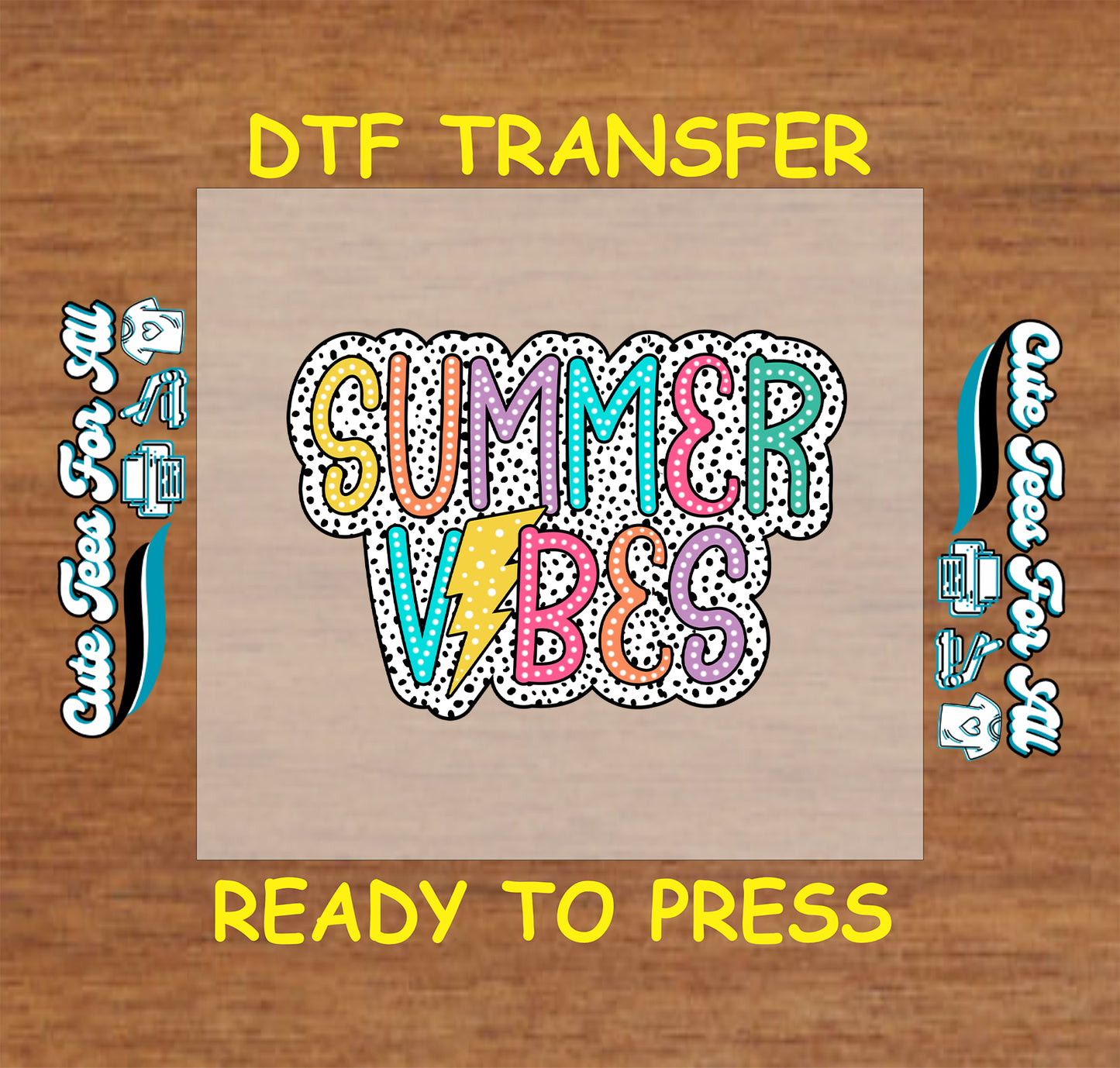 DTF transfer with Summer Vibes text, lightning bolt, and polka dot background.