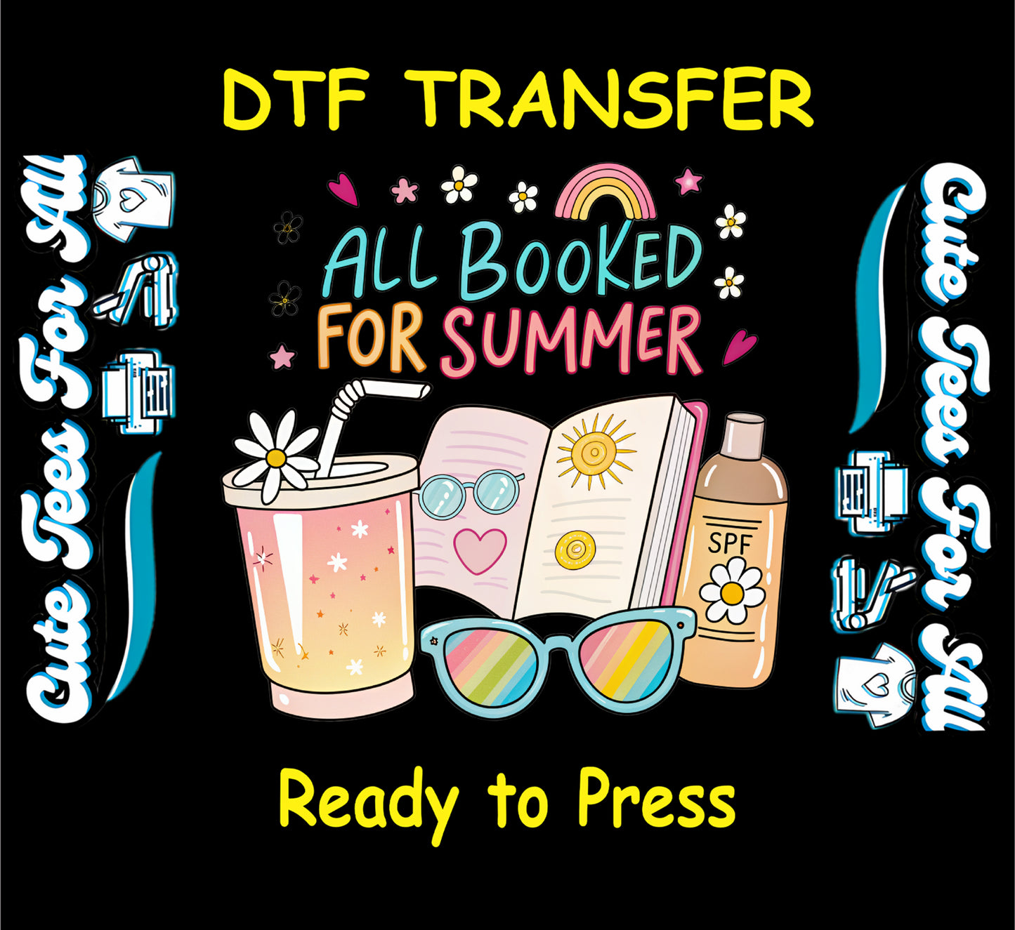 DTF transfer with book, drink, sunglasses, and text "All Booked for Summer"