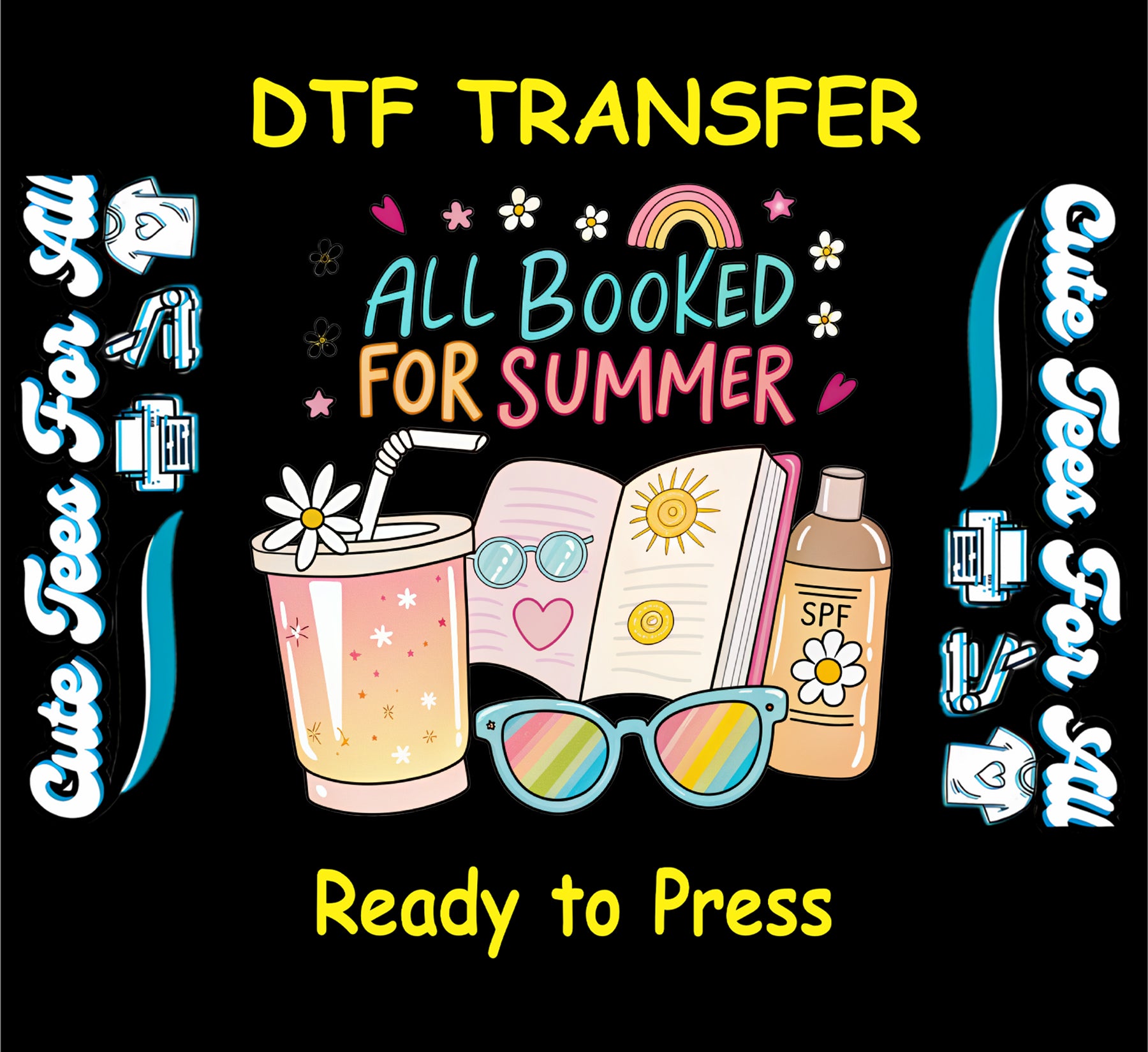 DTF transfer with book, drink, sunglasses, and text "All Booked for Summer"
