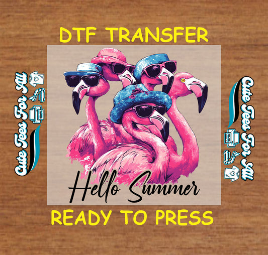 DTF transfer with flamingos wearing sunglasses and hats with Hello Summer text.