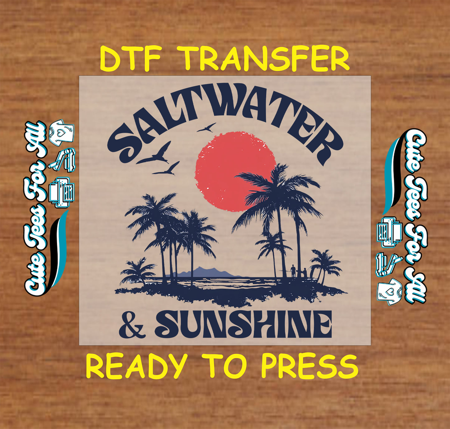 DTF transfer with navy palm trees, red sun, and Saltwater & Sunshine text.