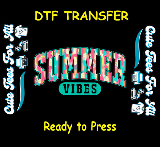 DTF transfer with bold Summer Vibes text in graffiti-style neon splash colors.