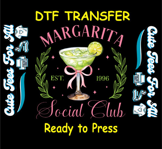 DTF transfer with margarita glass, pink bow, green leaves, and Margarita Social Club text.