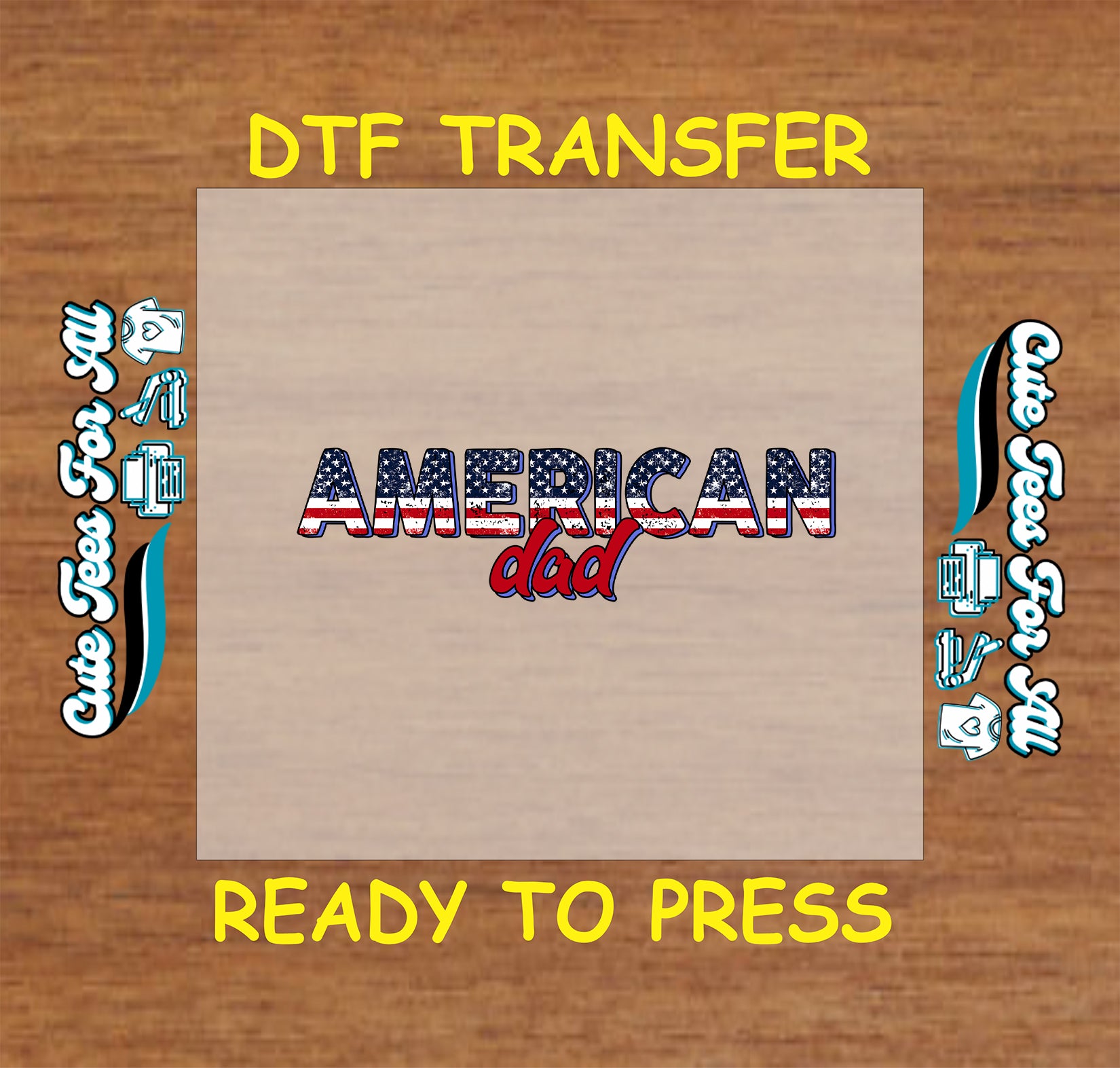 Dad DTF transfer with patriotic flag-filled text in red, white, and blue.