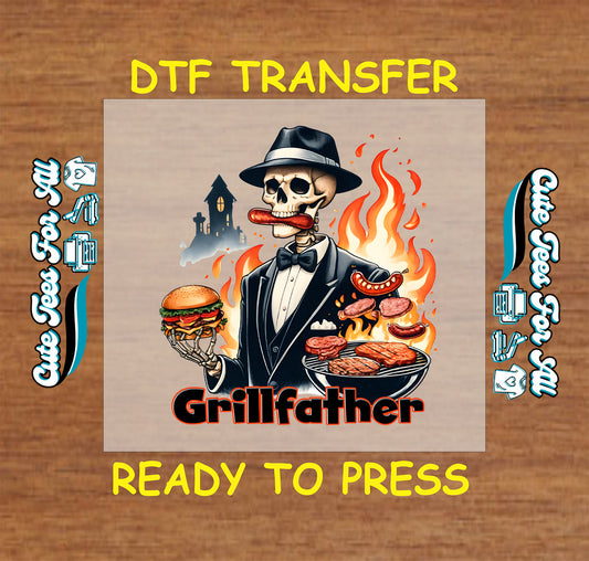 Grillfather DTF transfer with skeleton in suit, flames, burger, and grill.