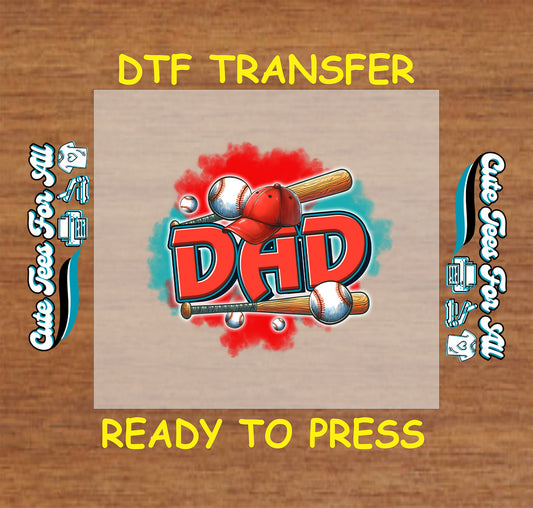 DTF transfer with bold “DAD” text, baseballs, bats, and red cap.