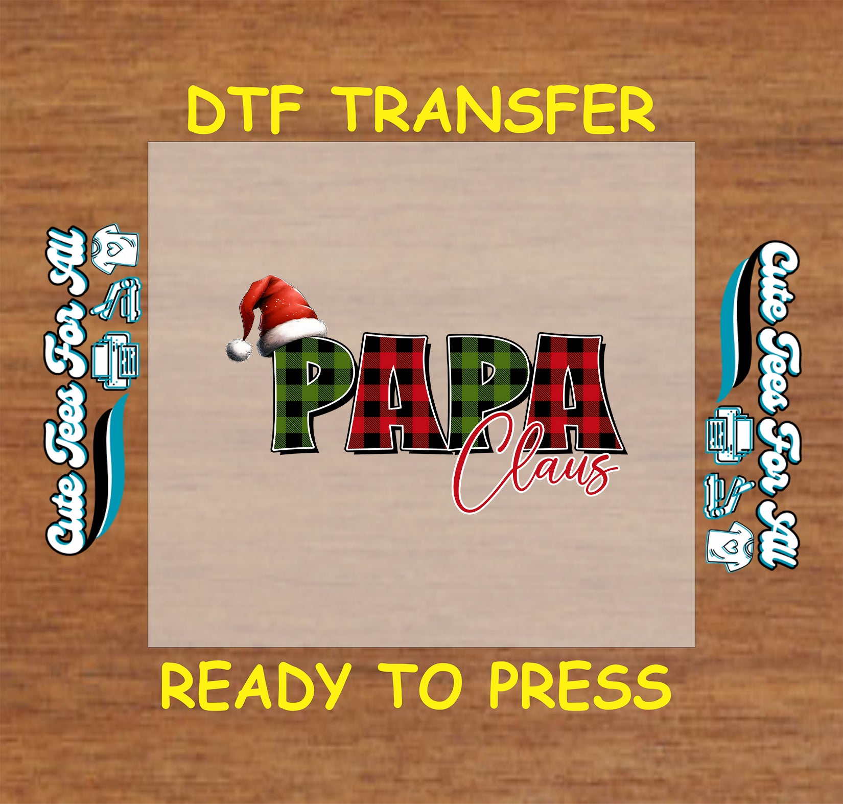 Papa Claus text in red and green plaid with Santa hat on a DTF transfer.