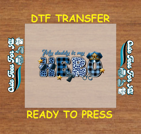 My Daddy is My Hero DTF transfer with police hat, badge, and blue plaid.