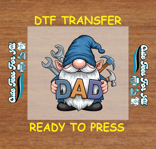 Gnome holding DAD letters with tools DTF transfer for Father’s Day.