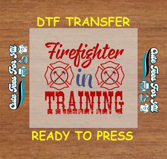 Firefighter in Training red and blue DTF transfer with firefighter axes and emblems.