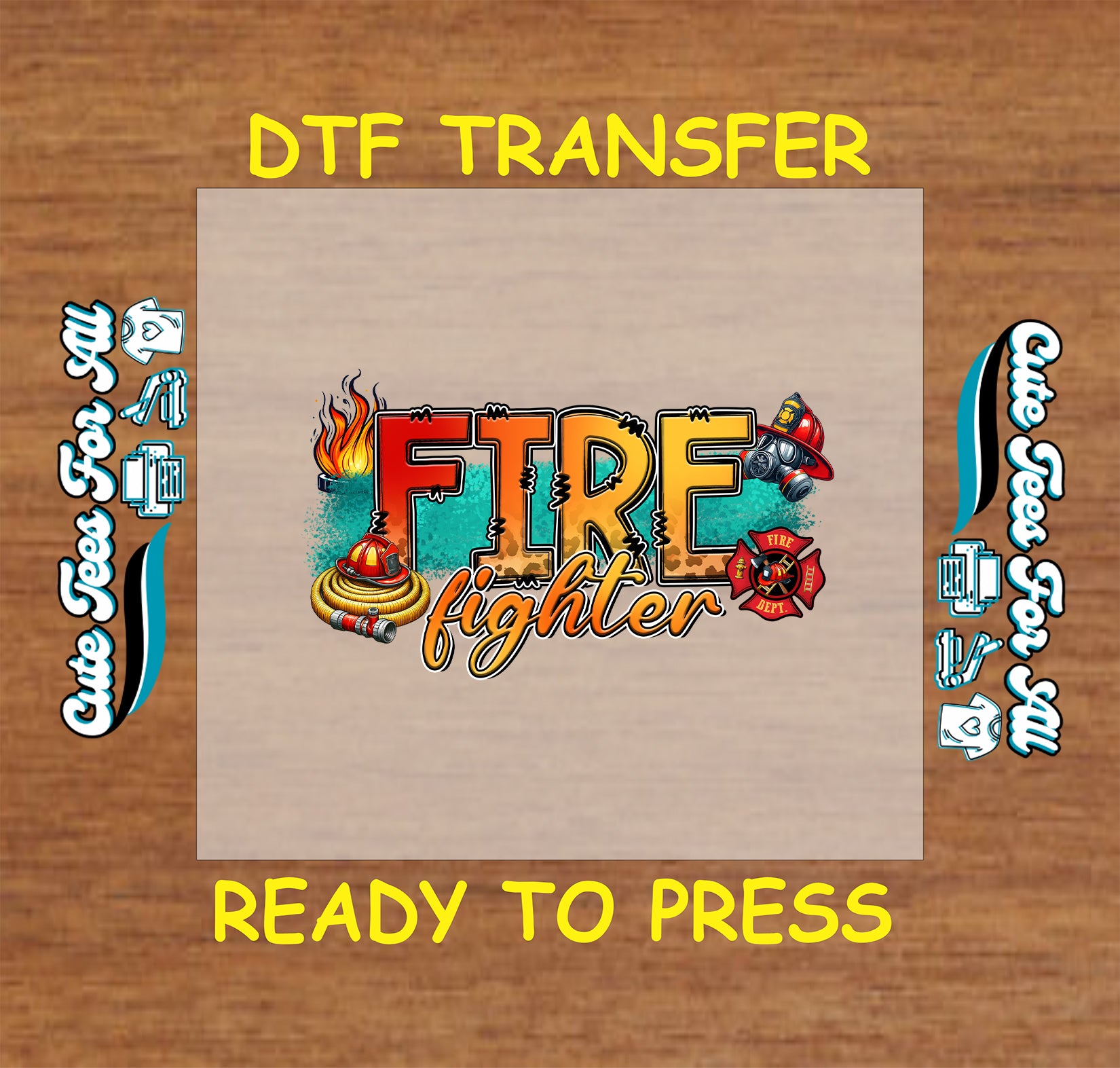 Colorful firefighter DTF transfer with flames, helmets, hose, and fire department emblem.