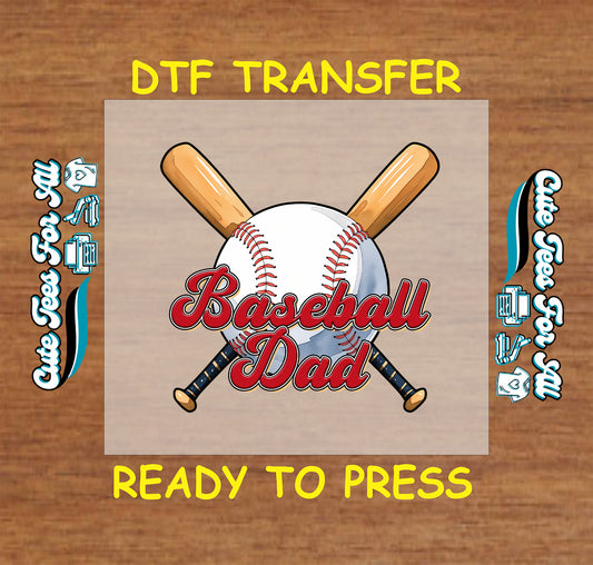 Baseball Dad DTF transfer with crossed bats and baseball behind red script text.