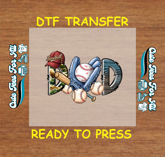 Baseball-themed DAD DTF transfer with glove, balls, bats, and gear.