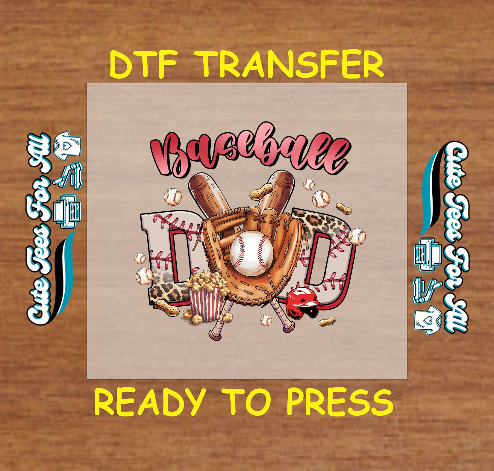 Baseball Dad DTF transfer with glove, popcorn, bats, and leopard print lettering.