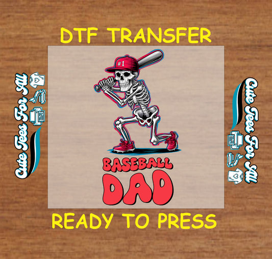 Skeleton swinging bat in red hat and shoes with Baseball Dad text, DTF transfer ready to press.