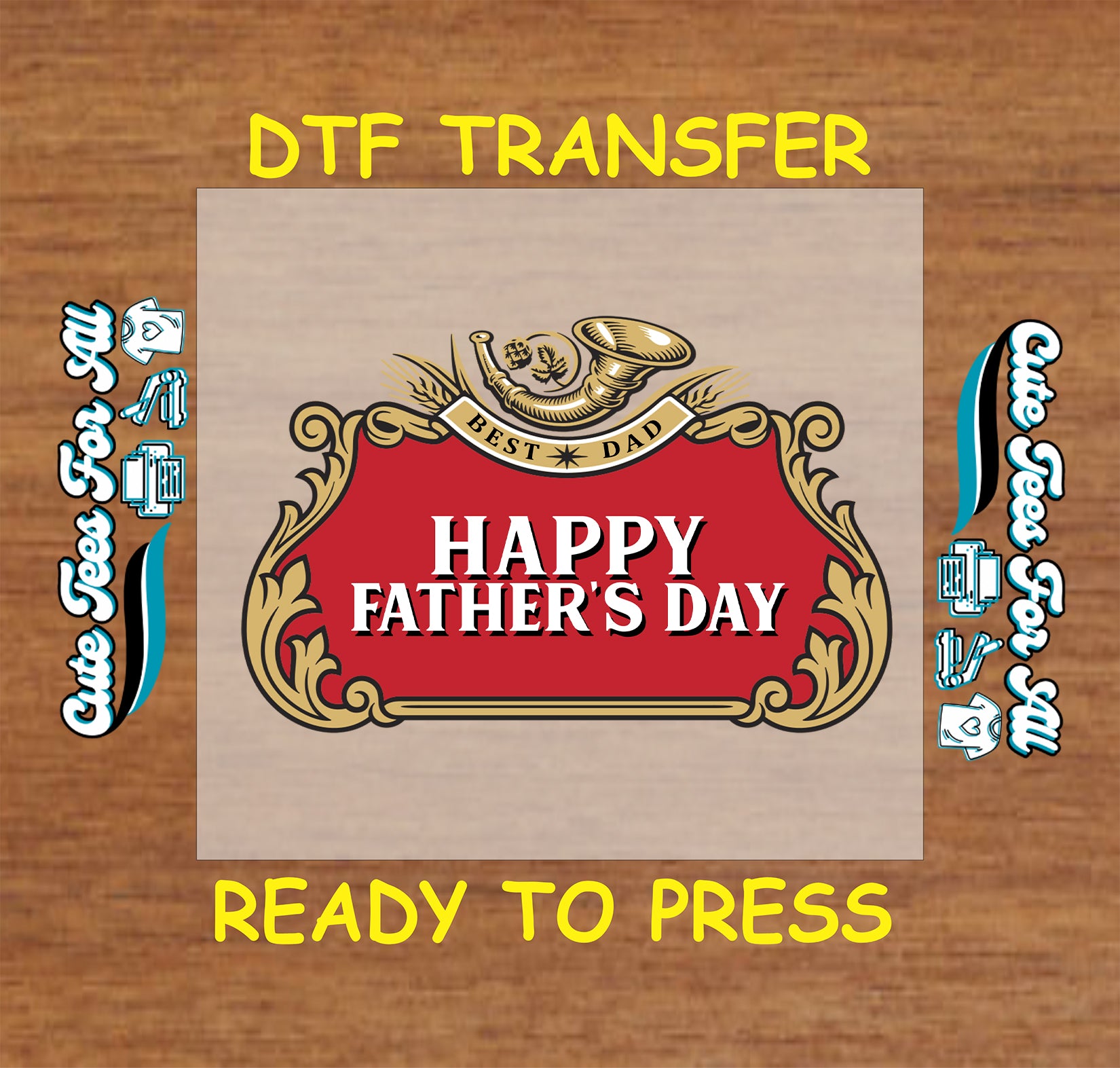 Vintage label with Happy Father’s Day and Best Dad horn icon, DTF transfer ready to press.