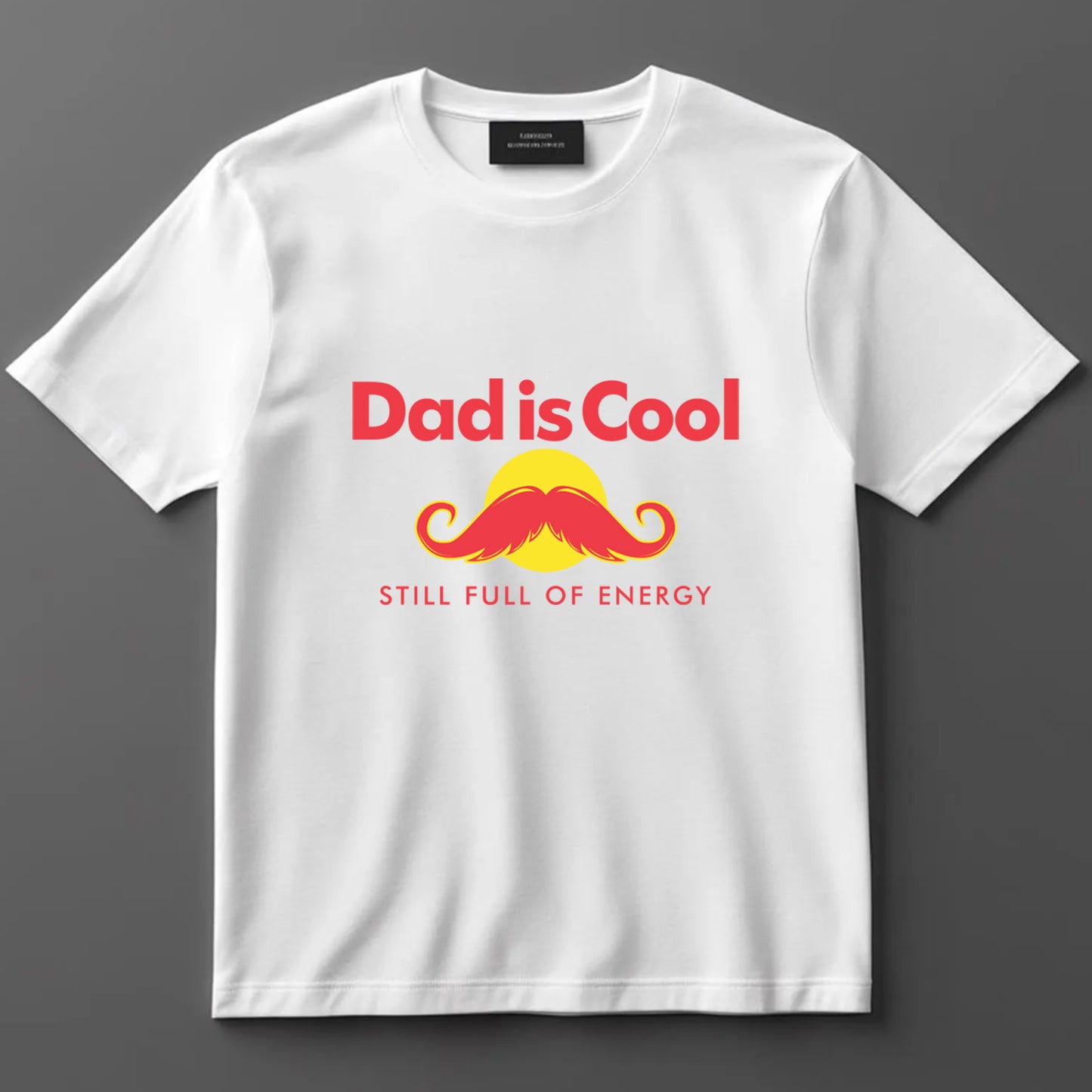 Dad DTF Transfer Iron On Heat Transfer - Ready to Press, Dad Is Cool Full of Energy DTF Transfer 9171