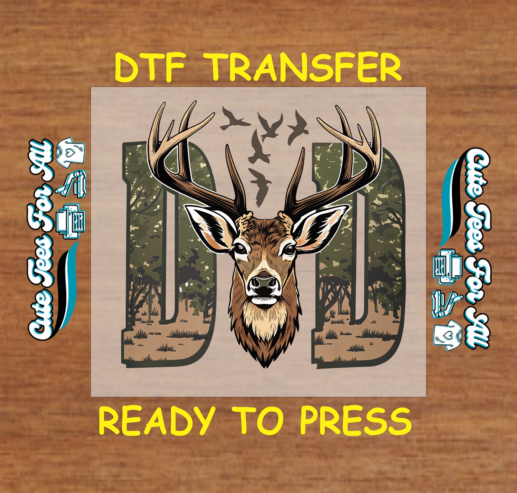 Deer head with antlers over forest scene inside DAD text, DTF transfer ready to press.