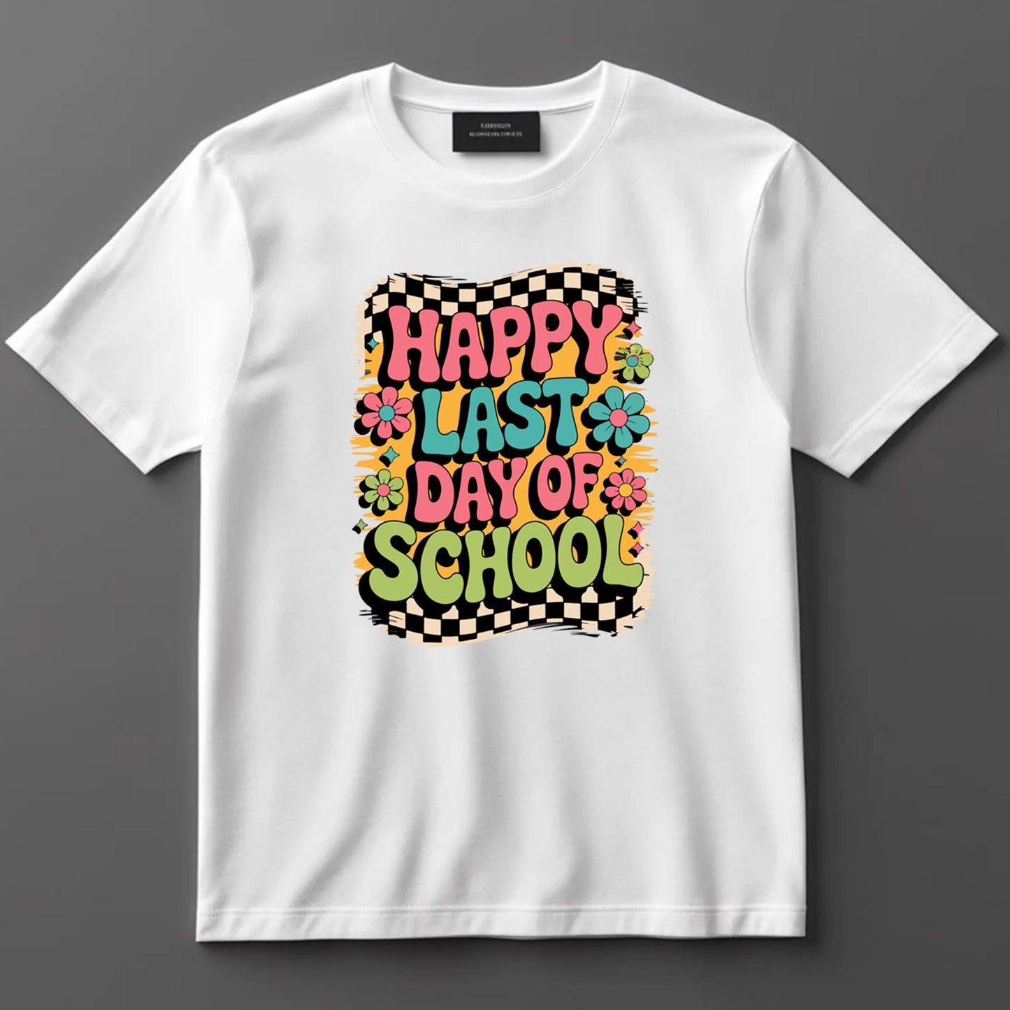 School Themed DTF Transfer Iron On Heat Transfer - Ready to Press, Happy Last Day of School DTF Transfer 9221