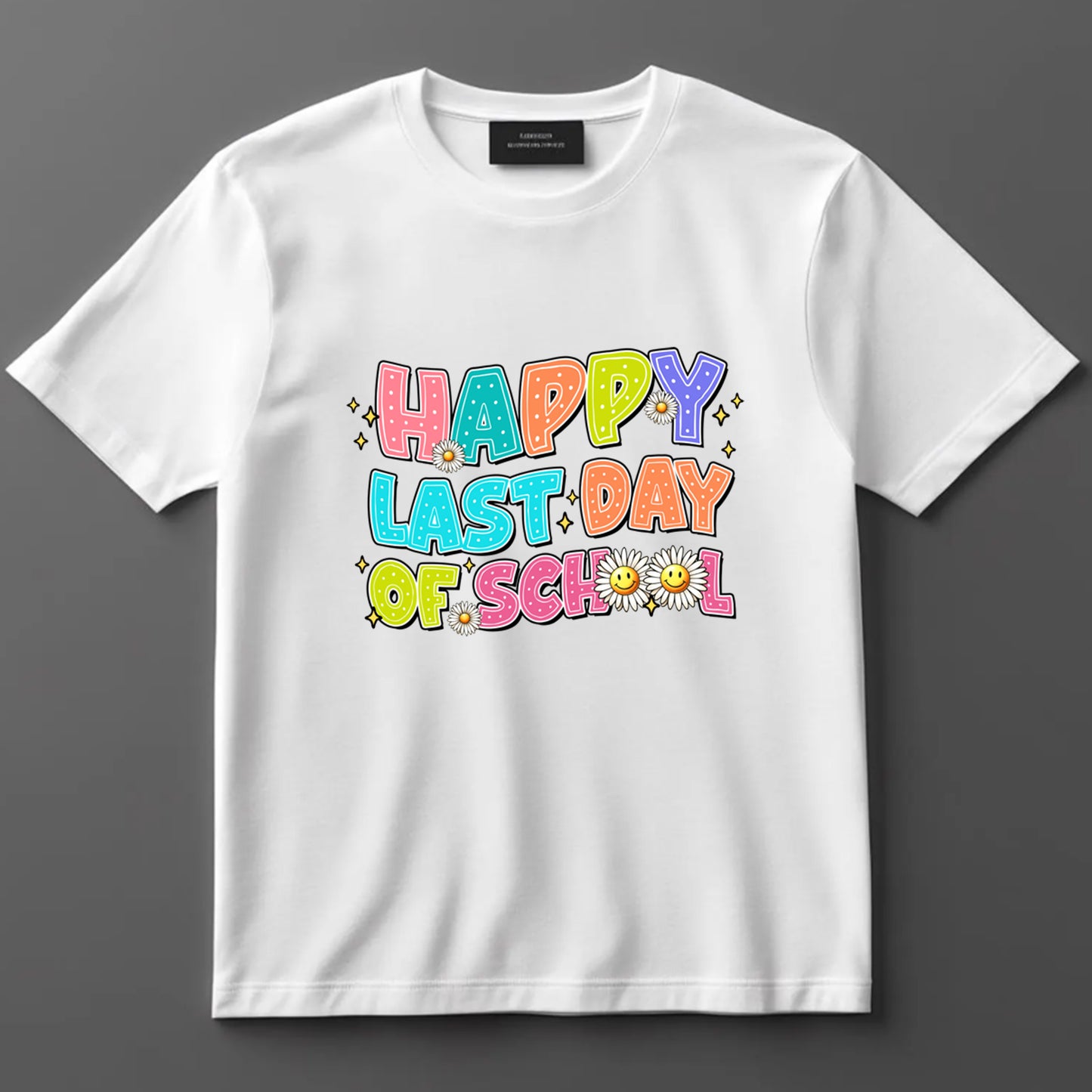 School Themed DTF Transfer Iron On Heat Transfer - Ready to Press, Happy Last Day of School DTF Transfer 9274