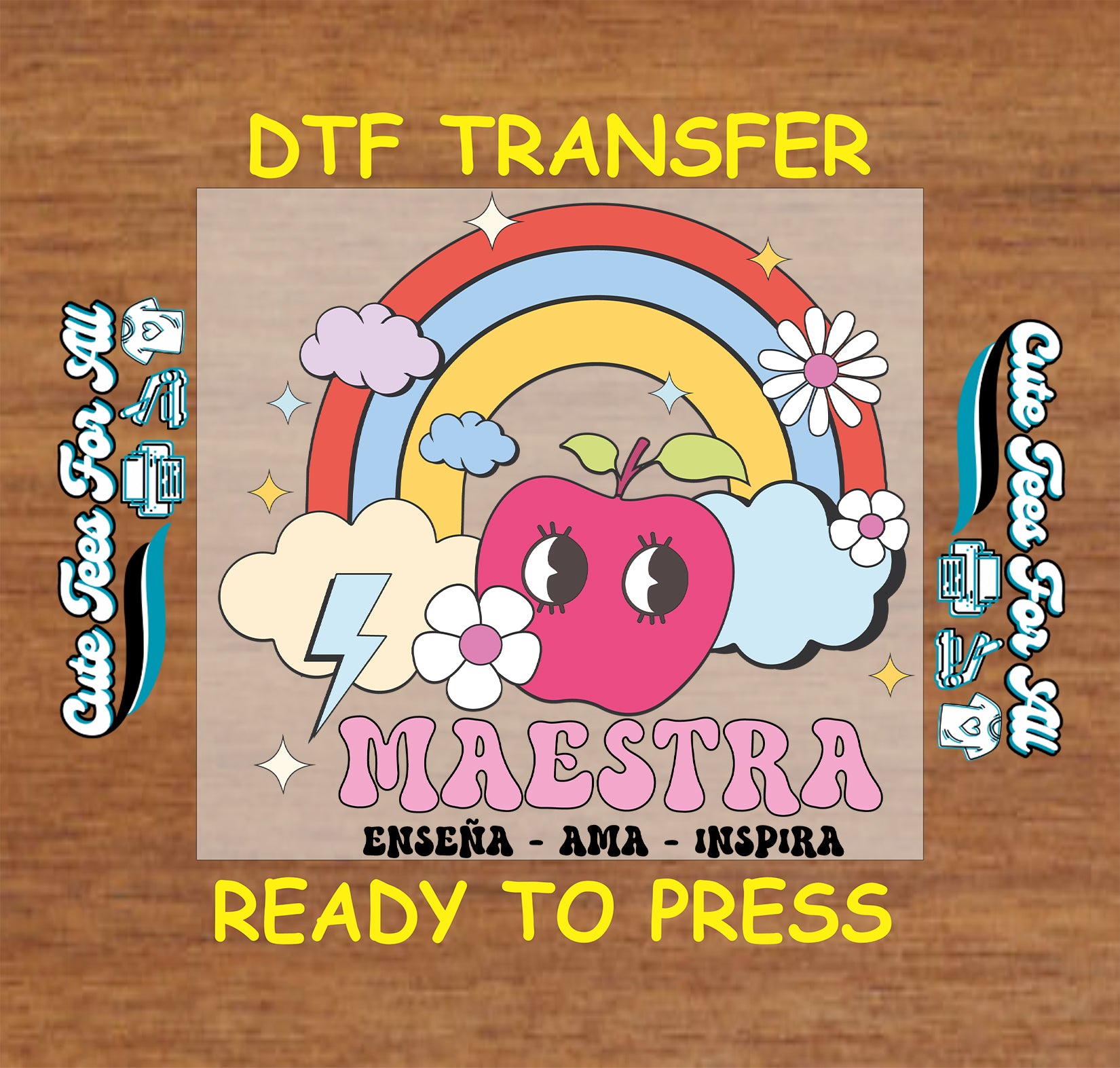 DTF transfer with pastel rainbow, apple, clouds, and the word "Maestra" in bold pink letters with "Enseña Ama Inspira" underneath.