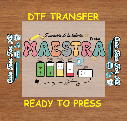 Maestra DTF transfer with weekday battery icons and Spanish text.