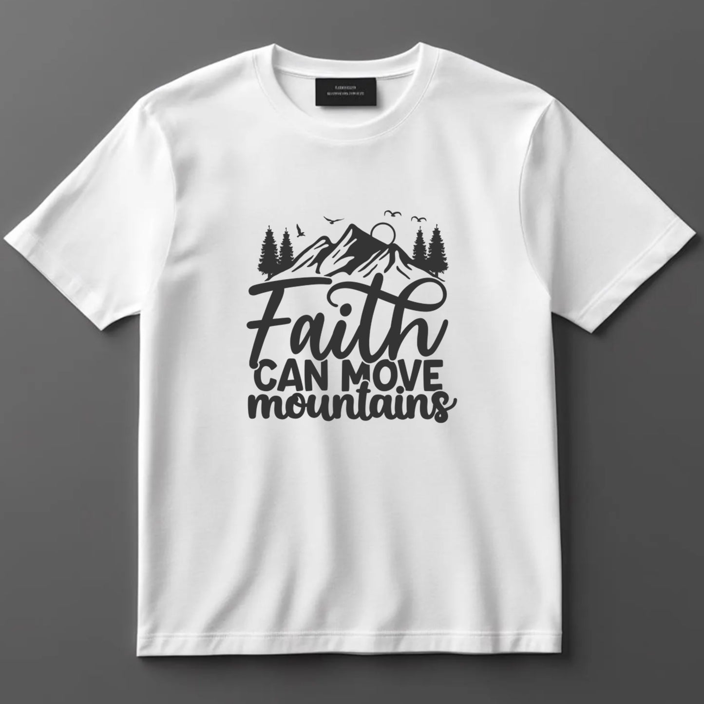 Religious DTF Transfer Iron On Heat Transfer - Ready to Press, Faith Can Move Mountains DTF Transfer 9810