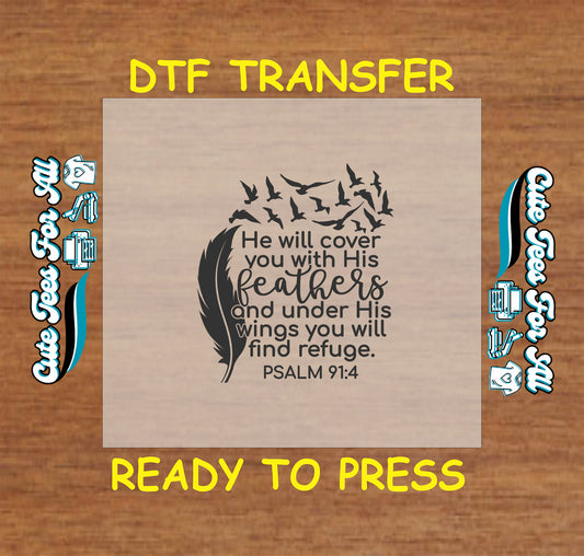 Psalm 91:4 DTF transfer with feather and flying birds.