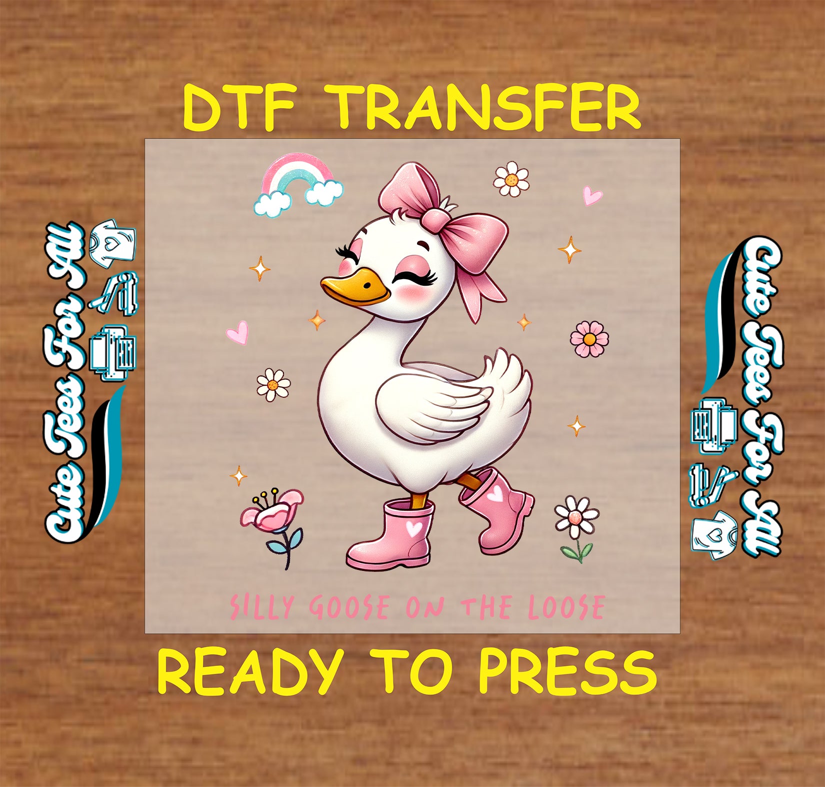 Goose with pink bow and boots, surrounded by flowers, hearts, and the phrase “Silly Goose on the Loose”