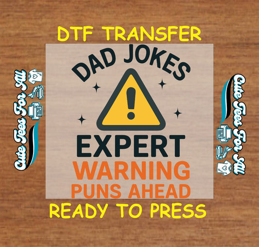 Dad Jokes Expert with warning sign and text “Warning: Puns Ahead” in black and orange.