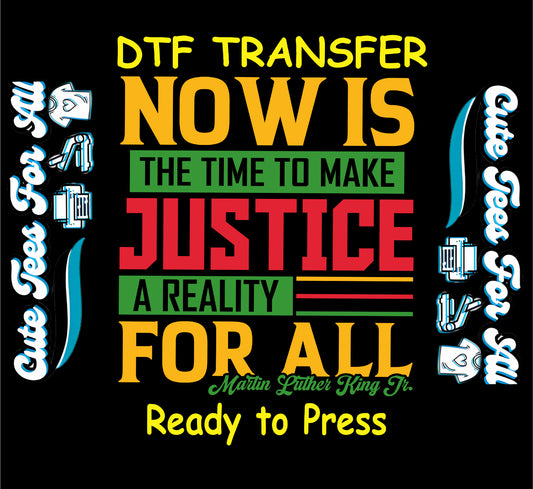 MLK quote "Now is the time to make justice a reality for all" in bold colors.