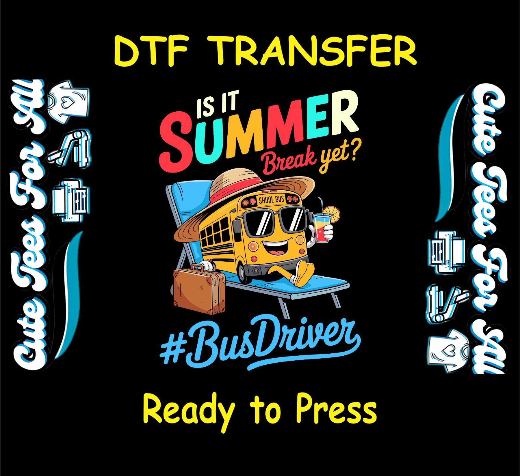 Bus driver summer DTF with cartoon bus on lounge chair, sunglasses, and drink.