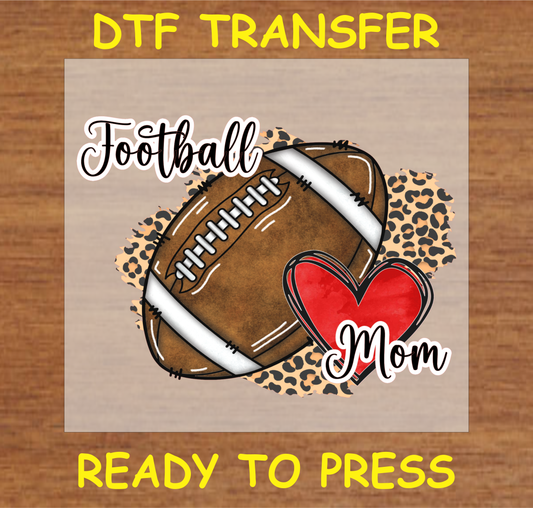 DTF transfer featuring the text 'Football Mom' with a football, heart, and leopard print accents, perfect for custom apparel.