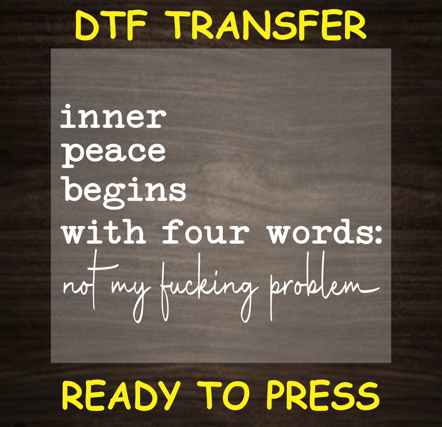 Inner Peace Dtf Transfer - Ready To Press A1683