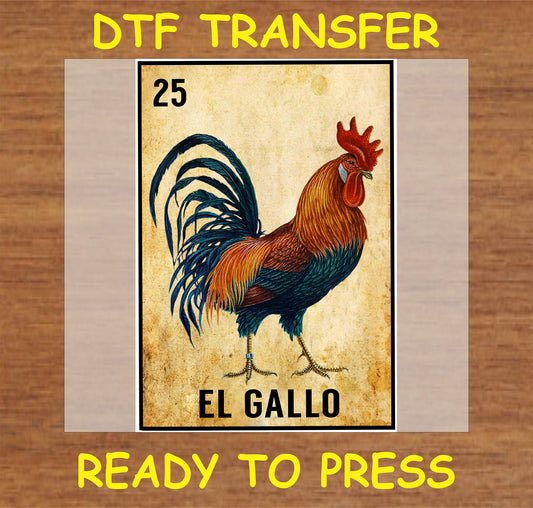 "DTF Transfer featuring a colorful rooster design labeled 'El Gallo'"